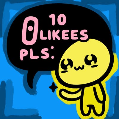 10 likes pls?