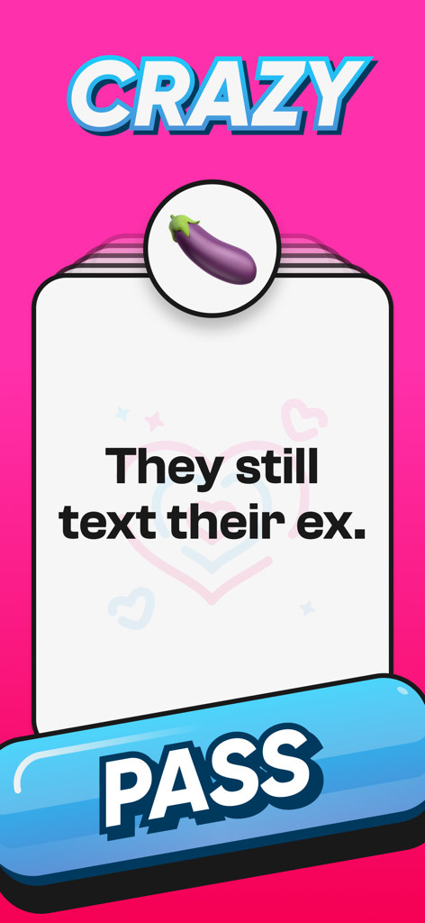 Captura de pantalla del juego grupal Smash or Pass que presenta un escenario de citas sobre enviar mensajes a un ex.