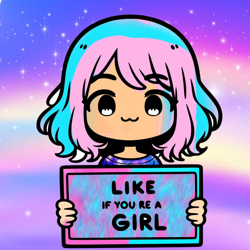 a cute girl holding a sign that says like if you’re a girl
