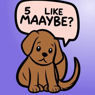 a puppy that says 5 like maybe