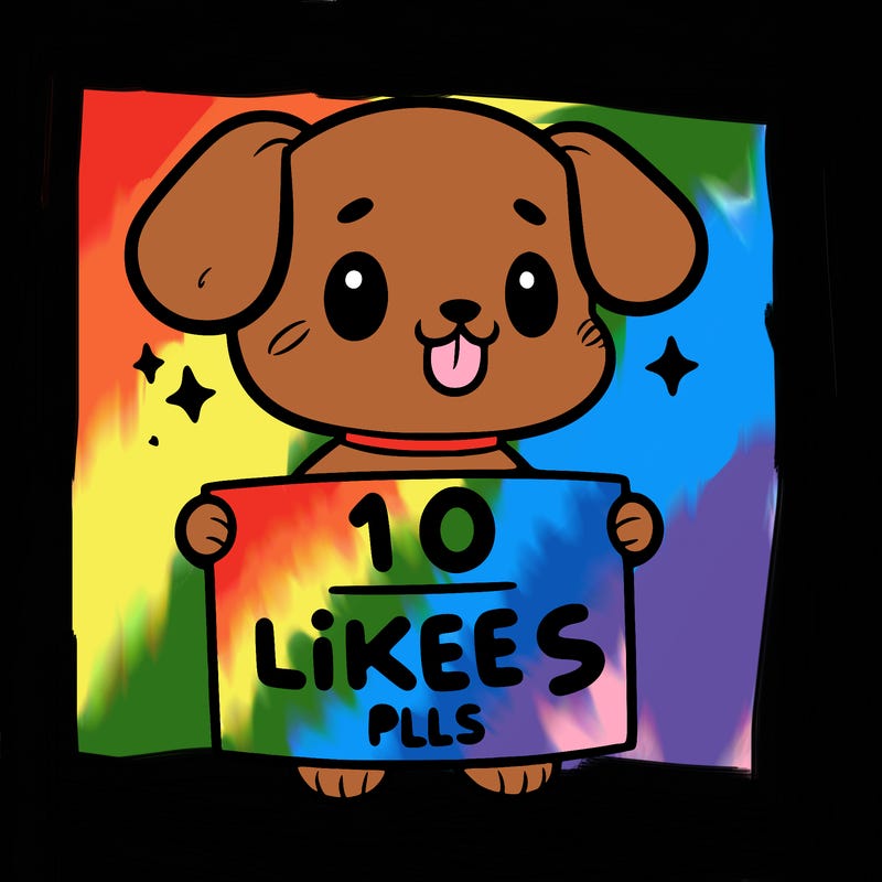 cute dog holding a sign saying 10 likes pls