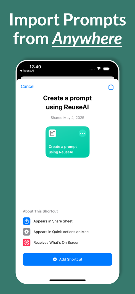 AI Prompt Manager - Reuse AI - Pantalla de la aplicación móvil que muestra la integración con los accesos directos de iOS para importar prompts de IA desde cualquier aplicación.