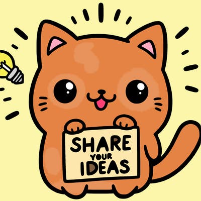 a cute cat saying share your ideas