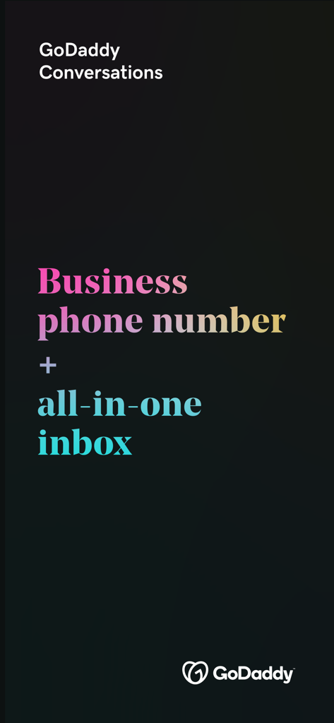 GoDaddy Conversations - Inbox - GoDaddy Conversations app promotion highlighting business phone number and all in one inbox features