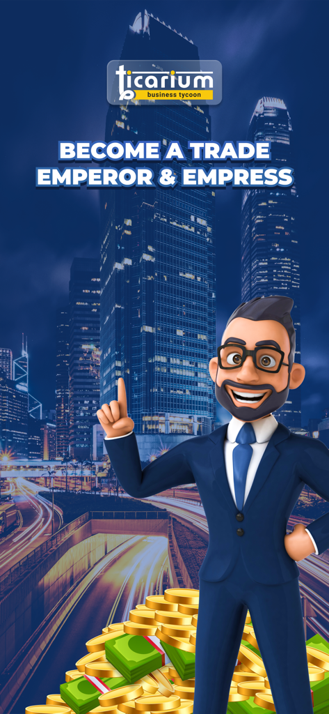 Ticarium: Tycoon & Strategy - A cartoon businessman in a suit pointing up in front of a city skyline with piles of cash and gold coins