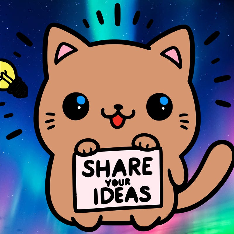 a cute cat saying share your ideas