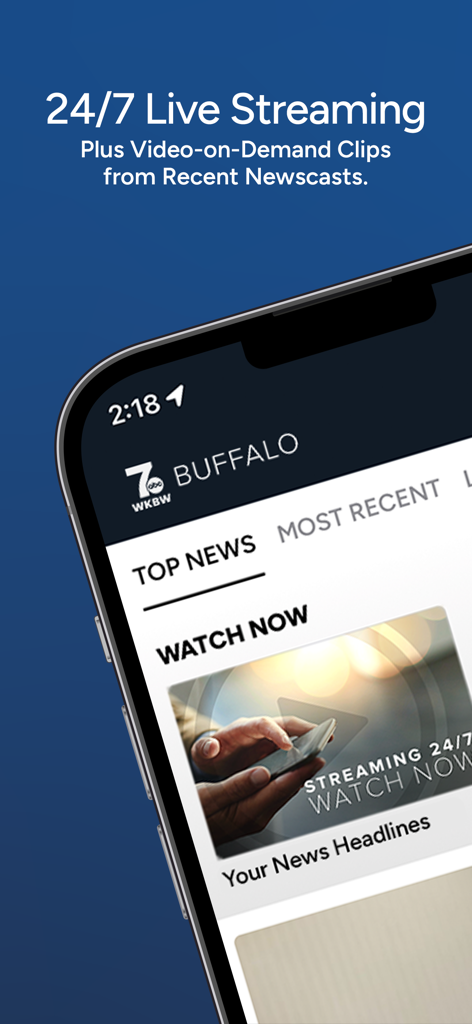 7 WKBW News Buffalo - 7 WKBW News Buffalo app interface showing 24/7 live streaming and video on demand features