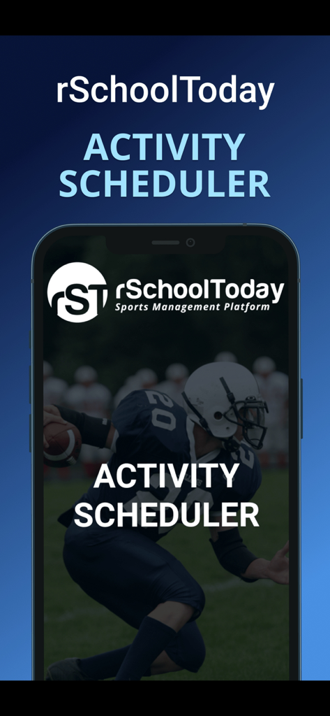 Activity Scheduler - Activity Scheduler mobile app splash screen by rSchoolToday showing a football player