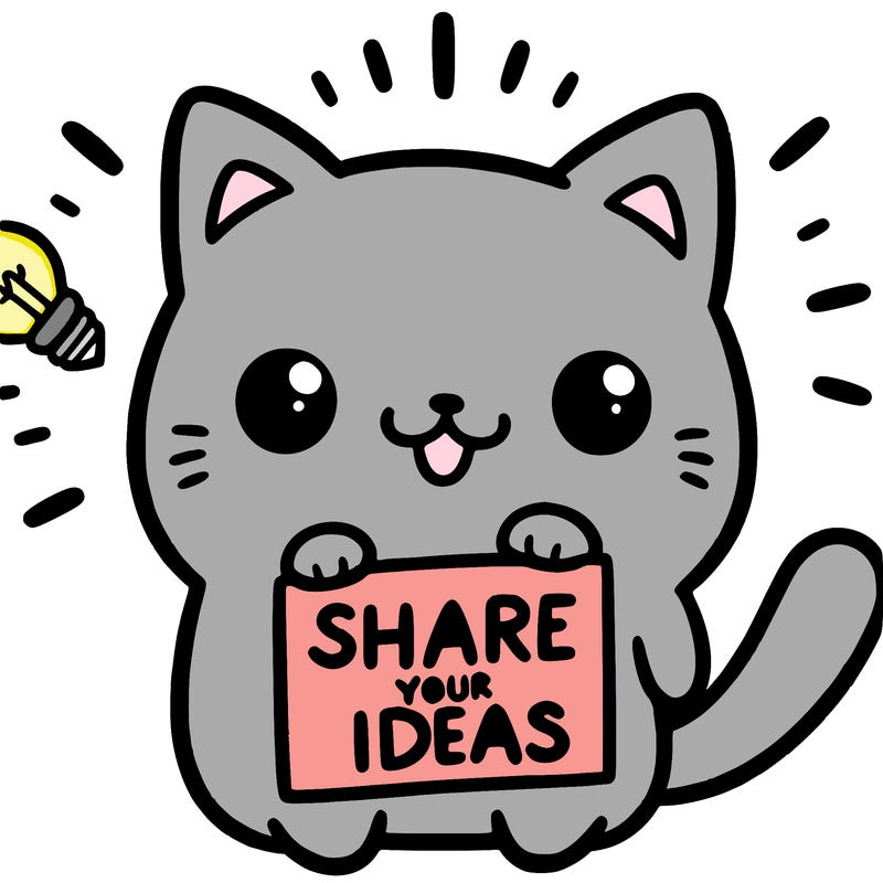 a cute cat saying share your ideas