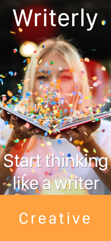 Writerly - A woman blowing colorful confetti from an open book with the text Start thinking like a writer
