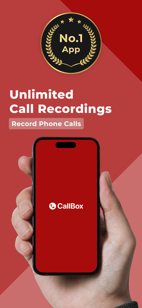 Hand holding an iPhone displaying the Callbox app with text for unlimited call recordings and a top rated app badge