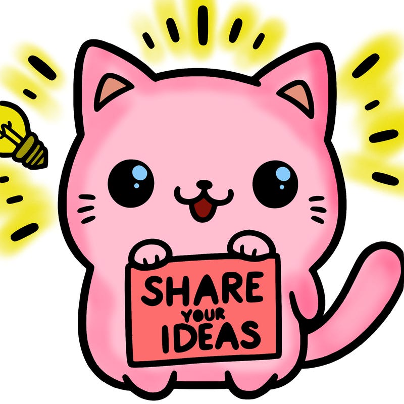 a cute cat saying share your ideas