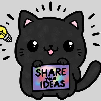 a cute cat saying share your ideas