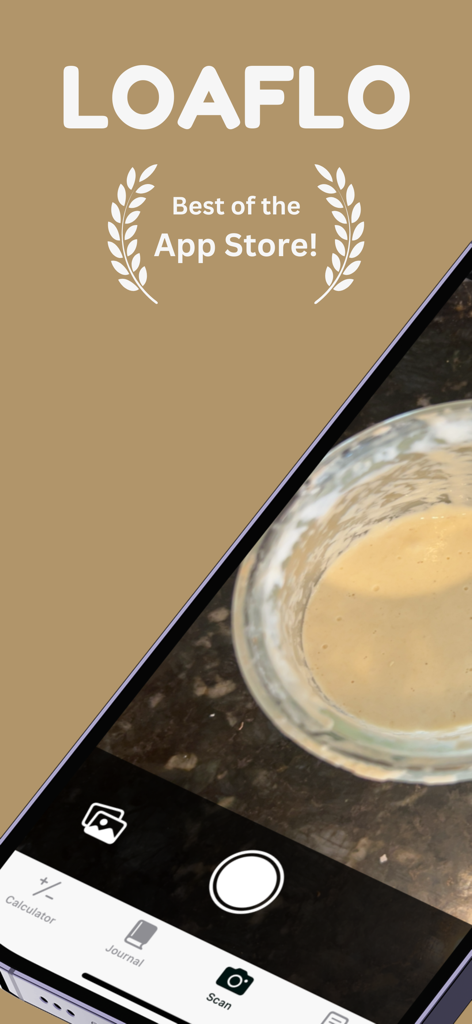 Loaflo: Sourdough Starter - Loaflo app interface showing the AI scan feature for a sourdough starter and Best of the App Store award