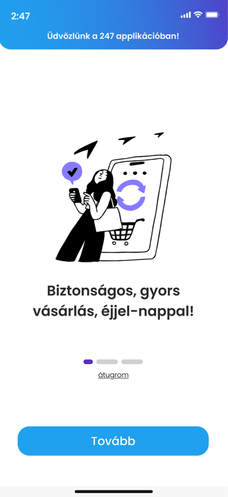 247 Shop - Pantalla de bienvenida de la app 247 Shop que muestra una ilustración para compras rápidas y seguras 24/7