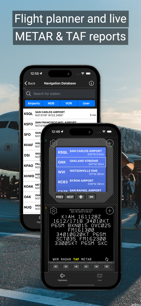 A mobile app interface showing a flight planner, navigation database, and live METAR and TAF aviation weather reports.