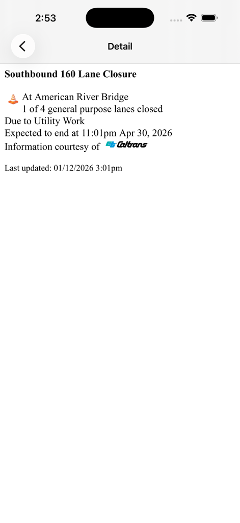 Capture d'écran de l'application Caltrans QuickMap affichant les détails de la fermeture de voie pour la voie sud 160 au pont d'American River