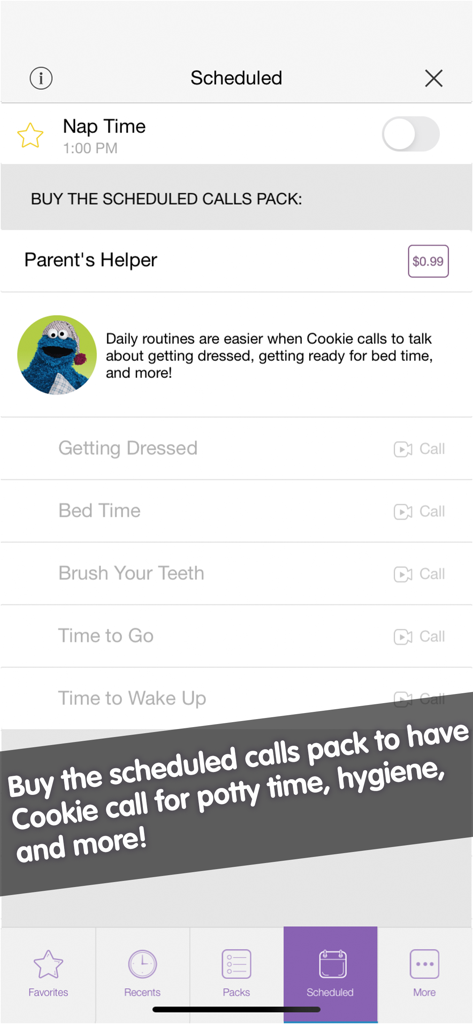 Cookie Calls - The scheduled calls interface in the Cookie Calls app showing options for nap time and daily routine call packs.