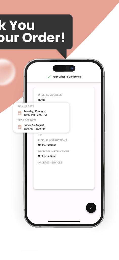 Love2Laundry: Pickup & Clean - Smartphone screen showing a laundry order confirmation with pickup and delivery dates