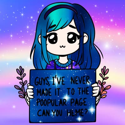 a girl holding up a sign that says, guys, i’ve never made it to the popular page, can you help me?