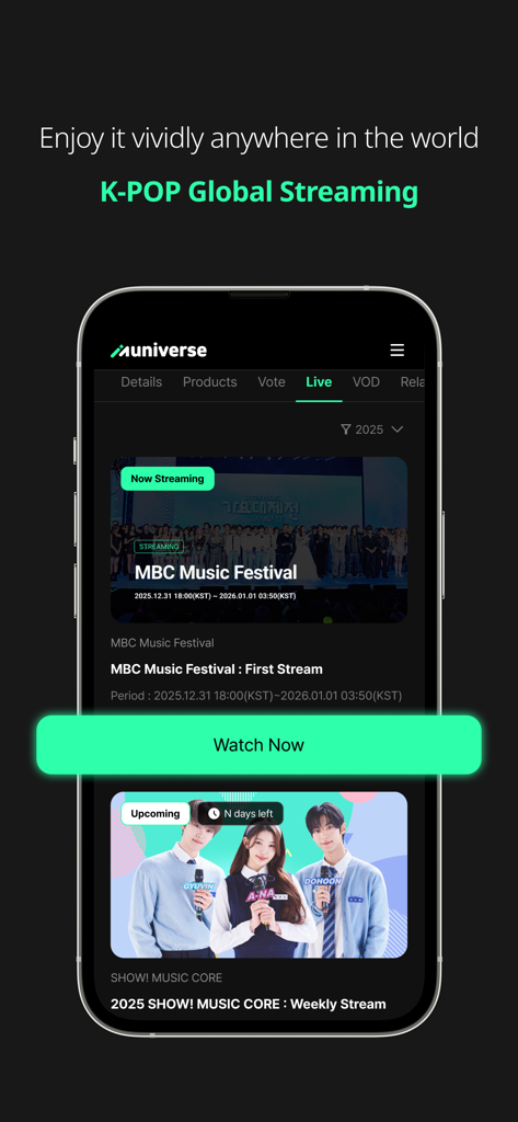 Smartphone screen displaying the MUNIVERSE app live streaming K-POP music festivals.