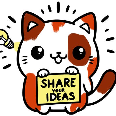 a cute cat saying share your ideas