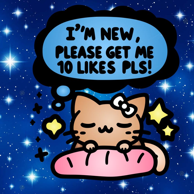 kitty taking a nap dream talking and saying "i'm new, please get me at least 10 likes pls!!"