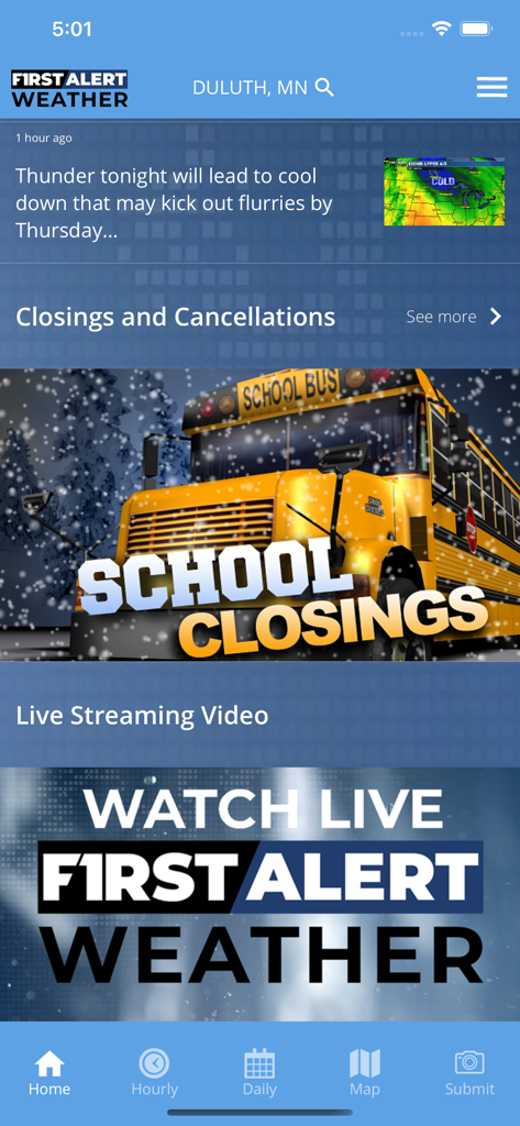 Northern News Now First Alert - Northern News Now First Alert weather app interface displaying school closings and live streaming video options for Duluth Minnesota