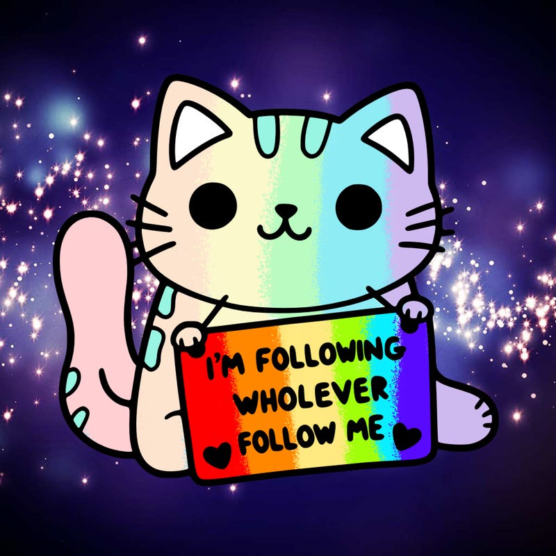 cat with a sign that says i’m following whoever follows me