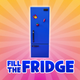 Fill The Fridge!