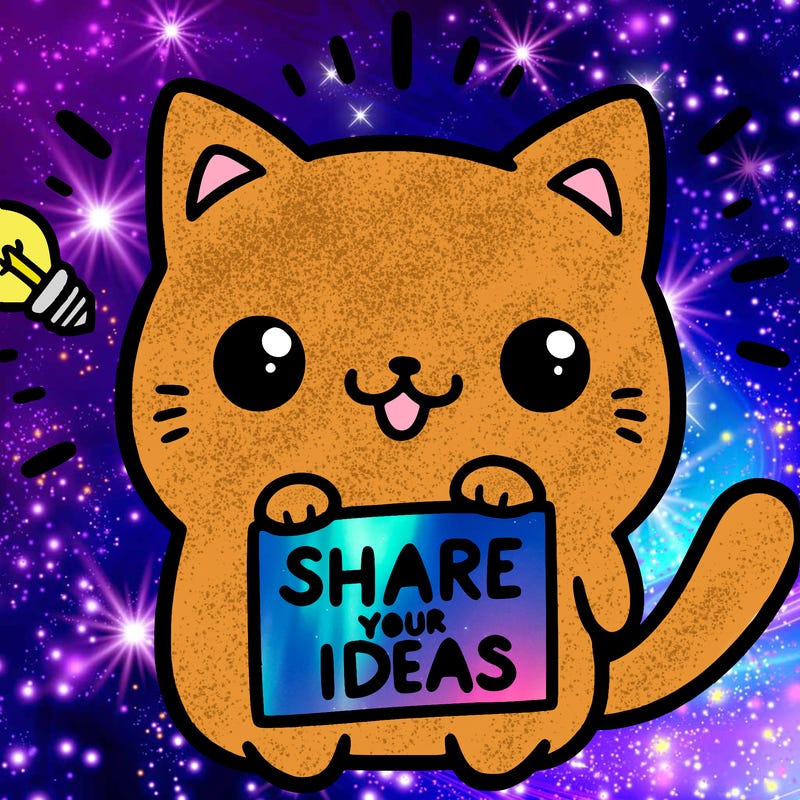a cute cat saying share your ideas