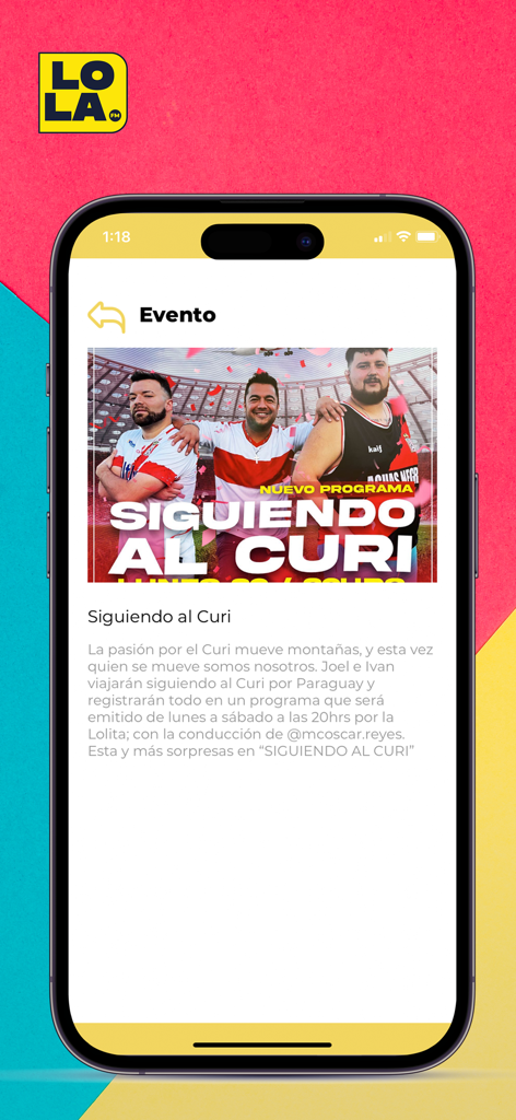 Radio Lola FM 104.3 - Bildschirm der Radio Lola FM App, der Details zum Programm Siguiendo al Curi anzeigt