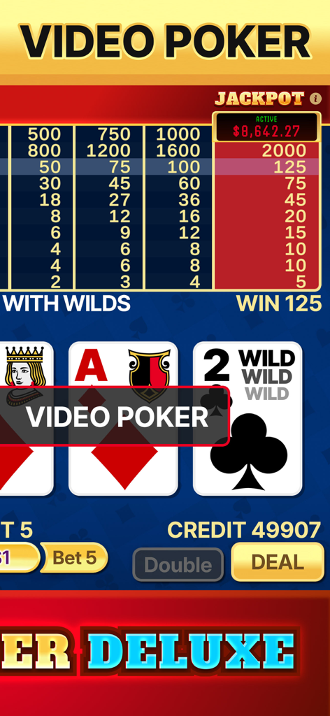 Video Poker Deluxe - Gameplay screen of Video Poker Deluxe showing a winning hand with a wild card and a progressive jackpot counter