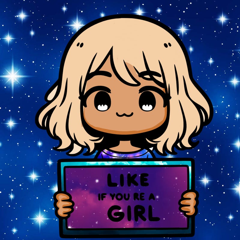 a cute girl holding a sign that says like if you’re a girl