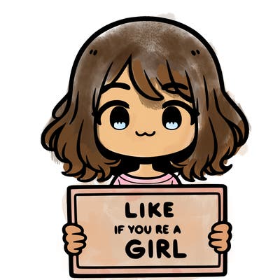 a cute girl holding a sign that says like if you’re a girl