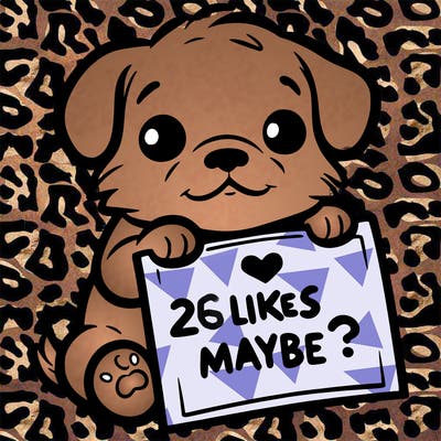 a puppy holding a sign that says 2 likes maybe?