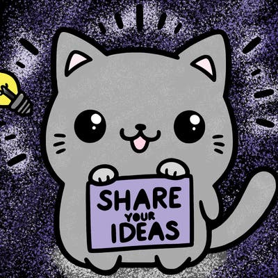 a cute cat saying share your ideas