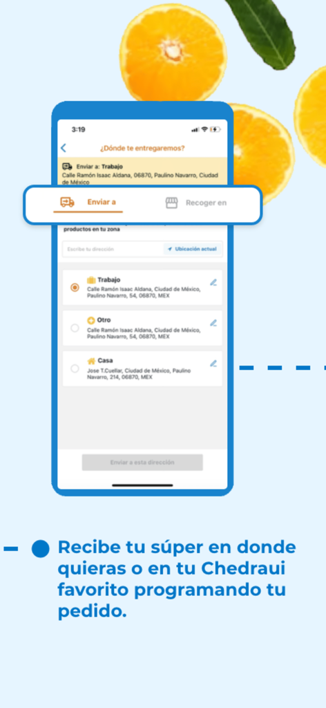 Chedraui app delivery location selection screen with address options for home and work.