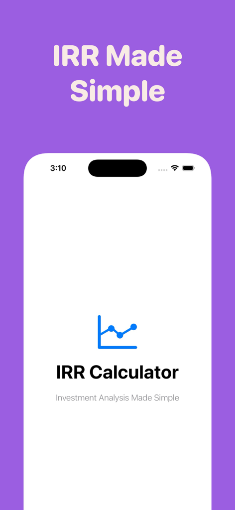 The splash screen of the IRR Calculator app with the text IRR Made Simple and Investment Analysis Made Simple
