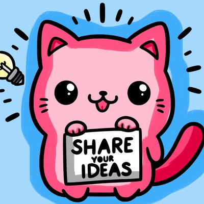 a cute cat saying share your ideas