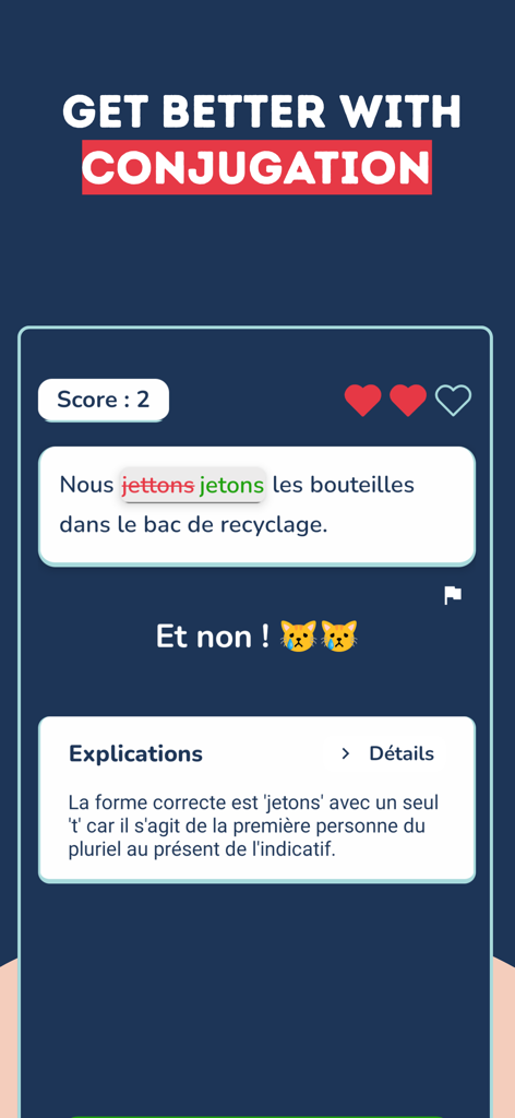 Una pantalla de quiz de gramática francesa que muestra un ejercicio interactivo de conjugación con retroalimentación y explicaciones detalladas