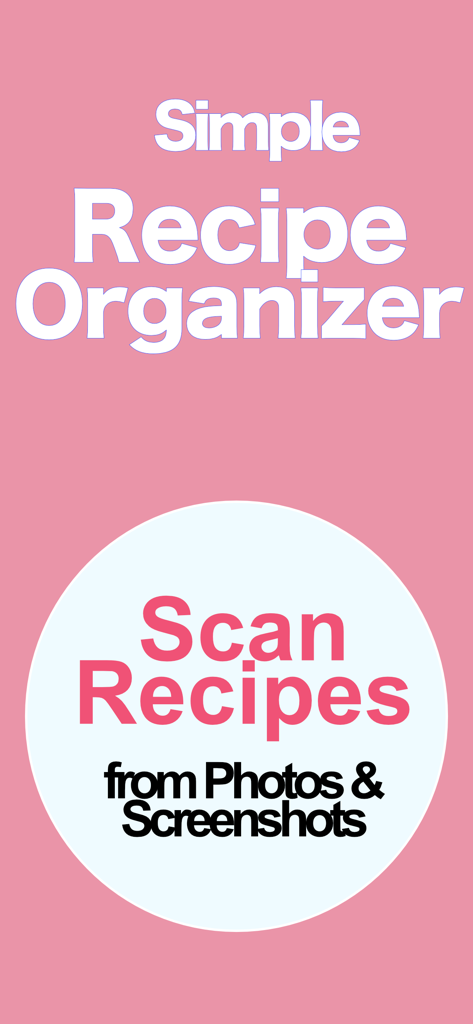 Simple Recipe Book -AI Scanner - Bildschirm der App Simple Recipe Organizer, der die Funktion zum Scannen von Rezepten aus Fotos und Screenshots zeigt