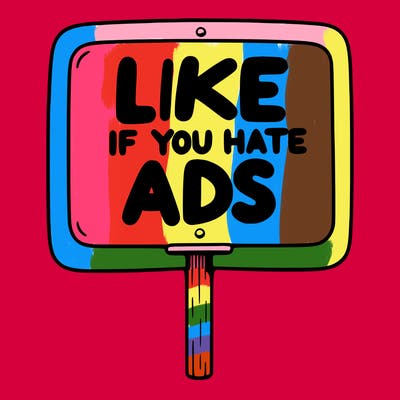 a sign that says like if you hate ads