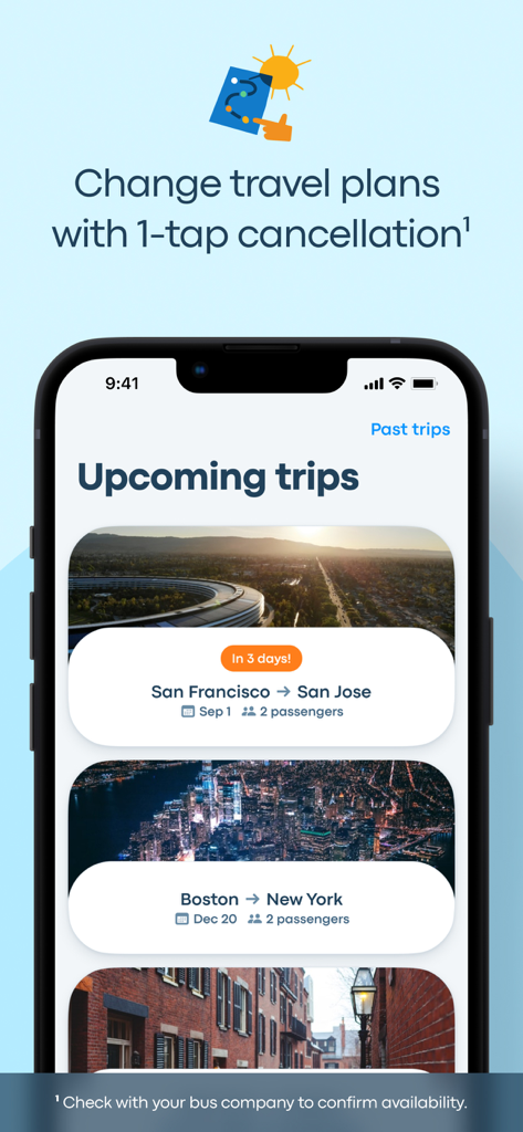 Busbud: Bus & Train Tickets - Busbud app screen showing upcoming travel trips and easy cancellation feature