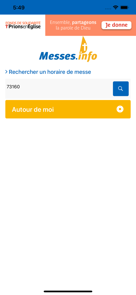 The search screen of the Messes Info app for finding Catholic mass times in France by postal code or current location.