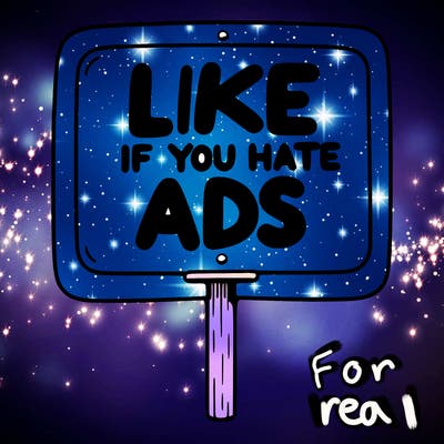 a sign that says like if you hate ads