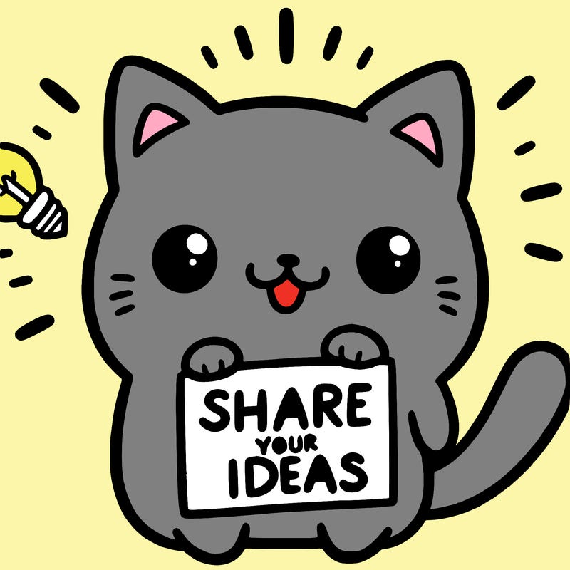 a cute cat saying share your ideas