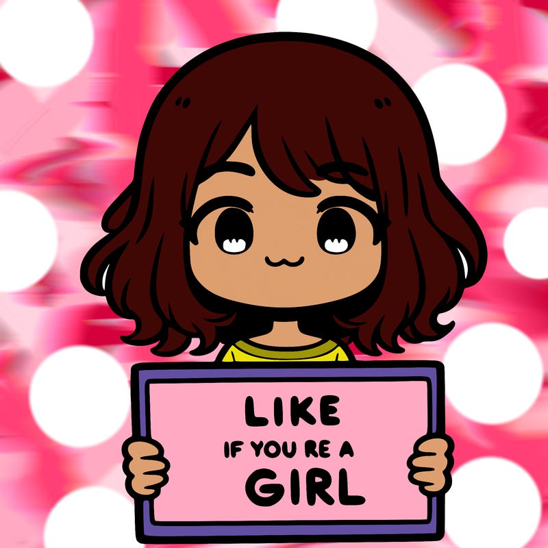 a cute girl holding a sign that says like if you’re a girl
