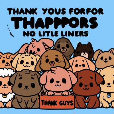 thank you guys for all your support dog