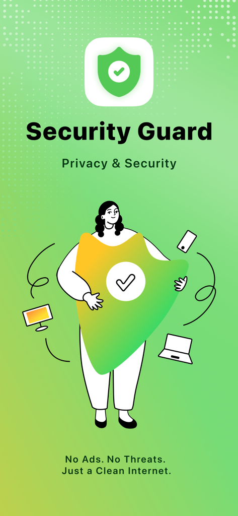 Security Guard - Safe Web - Security Guard app splash screen showing a person holding a large green protective shield representing privacy and security for all devices